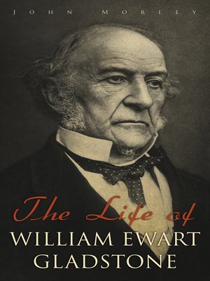 cover image of The Life of William Ewart Gladstone